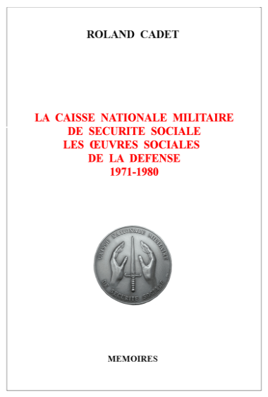 La Caisse Nationale Militaire